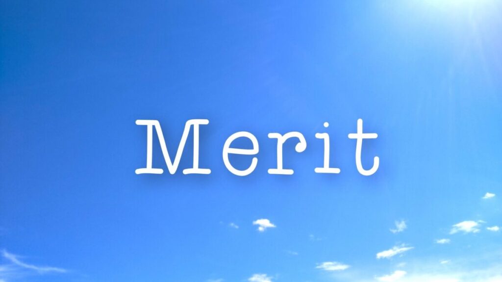 merit